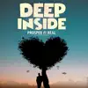Prosper Fi Real - Deep Inside - Single